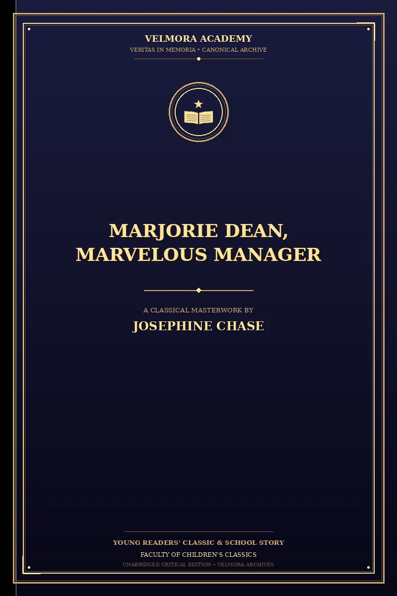 Marjorie Dean, Marvelous Manager