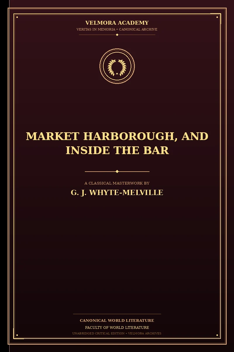 Market Harborough, and Inside the Bar