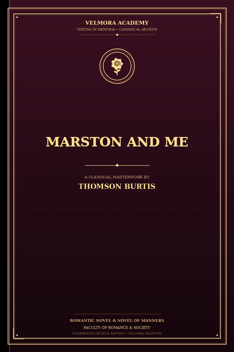 Marston and me