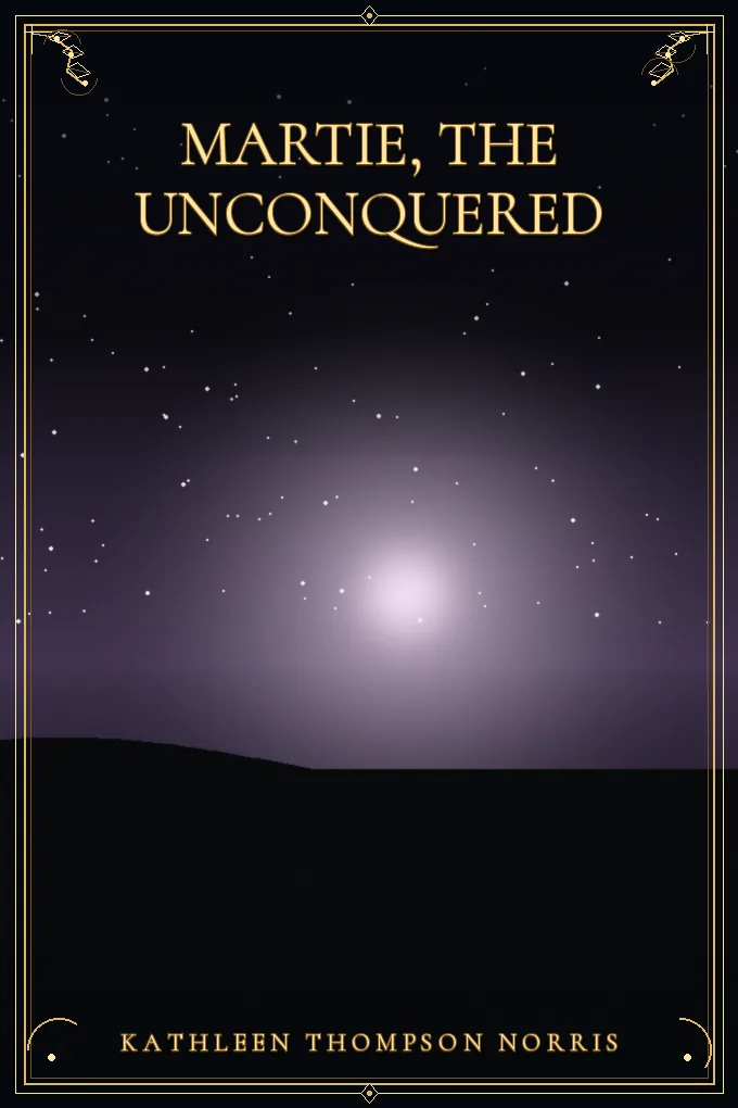 Cover of Martie, the Unconquered