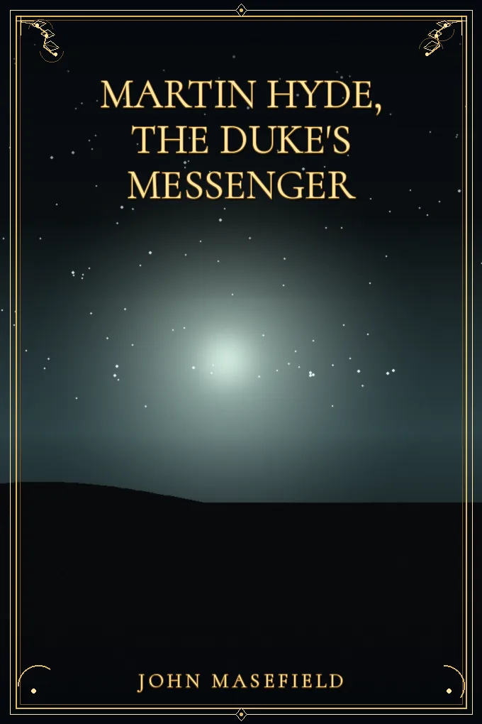 Cover of Martin Hyde, the Duke's Messenger