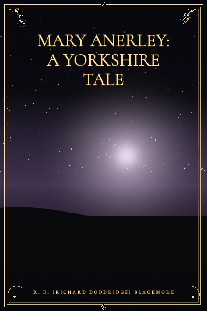 Mary Anerley: A Yorkshire Tale