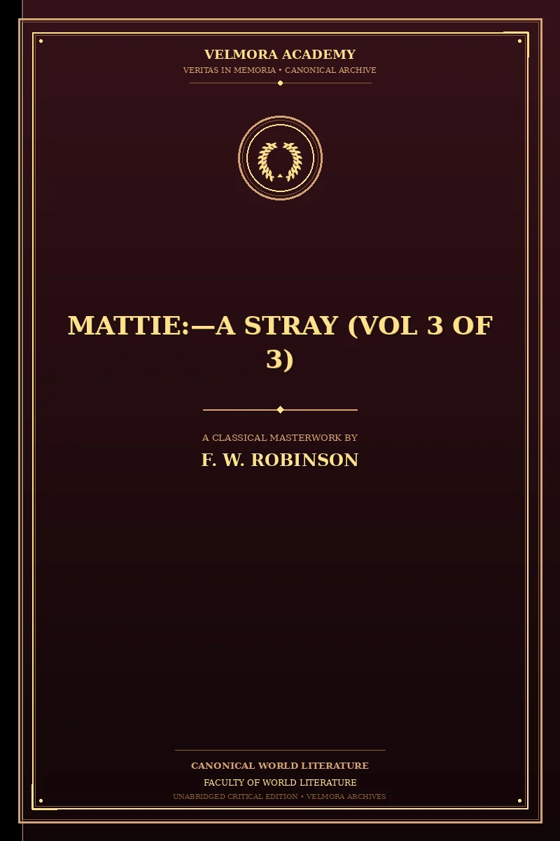 Mattie:—A Stray (Vol 3 of 3)