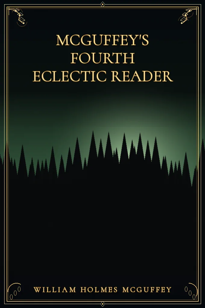 McGuffey's Fourth Eclectic Reader