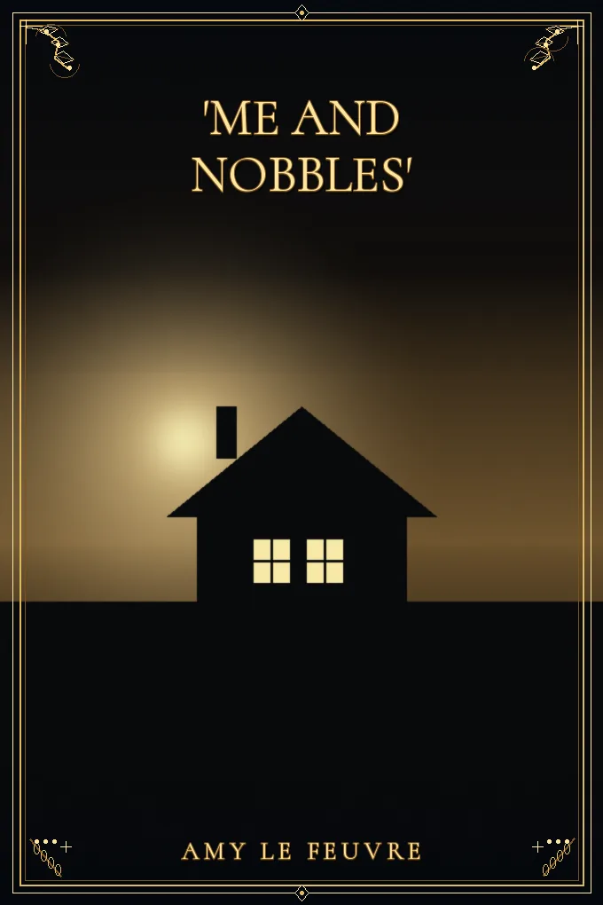 Cover of 'Me and Nobbles'