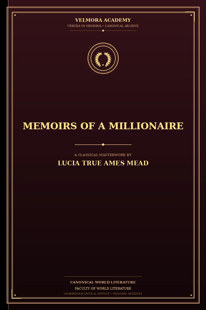Memoirs of a millionaire