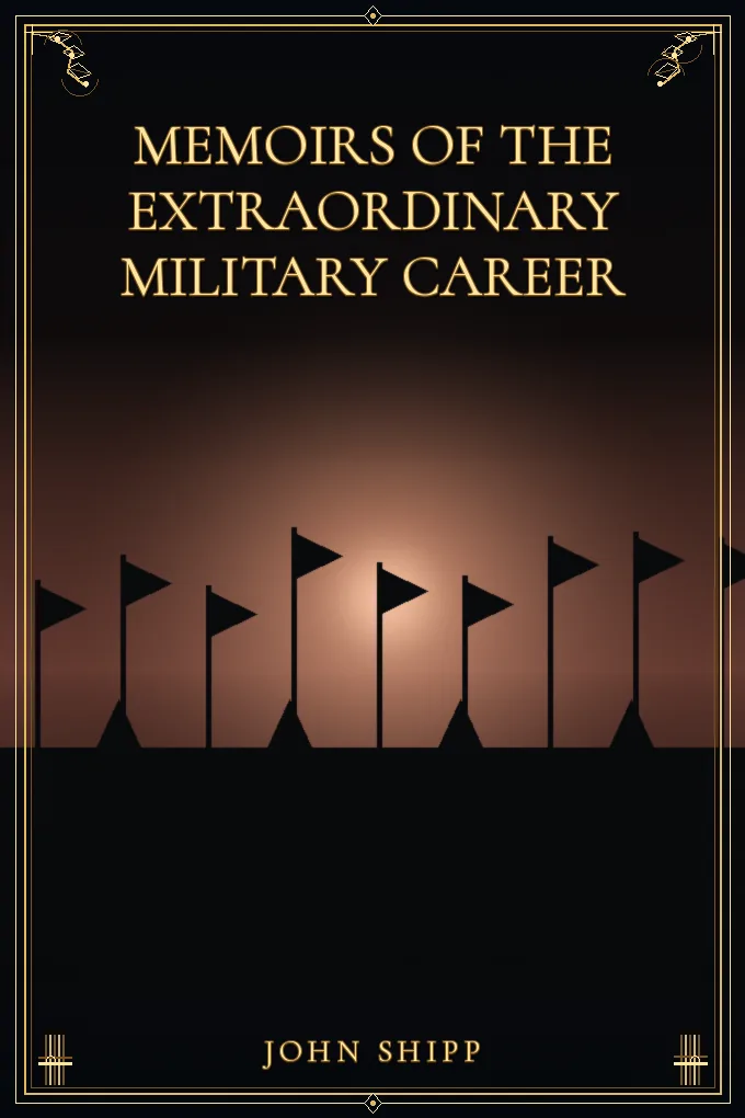 Memoirs of the Extraordinary Military Career