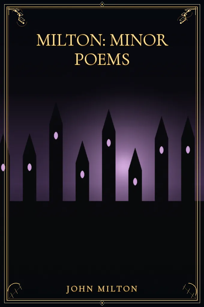 Milton: Minor Poems