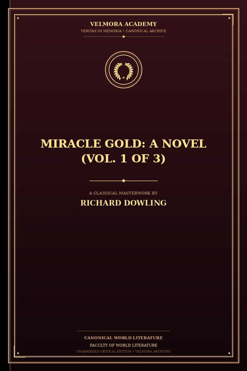 Cover of Miracle Gold: A Novel (Vol. 1 of 3)