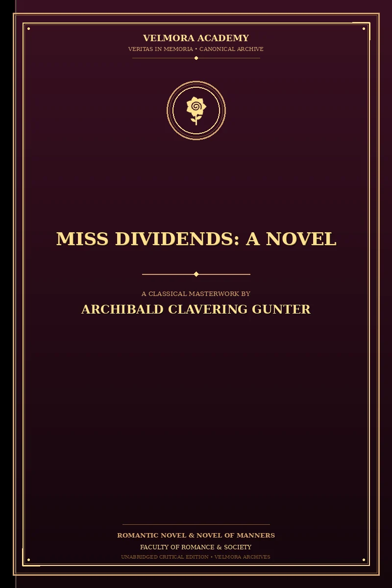 Miss Dividends: A Novel