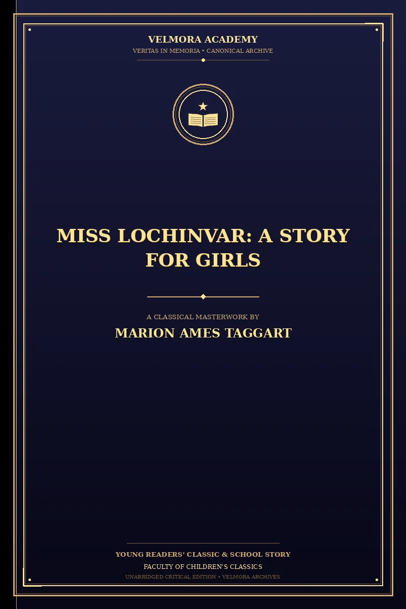Cover of Miss Lochinvar: A Story for Girls