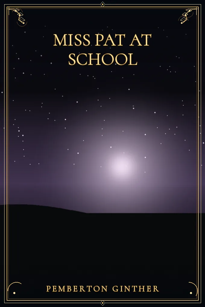 Cover of Miss Pat at School