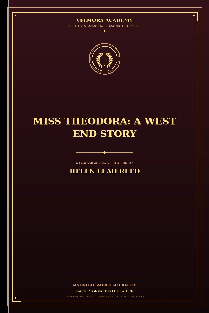 Miss Theodora: A West End Story