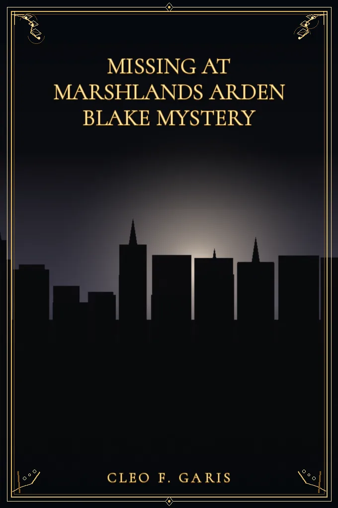 Missing at Marshlands Arden Blake Mystery