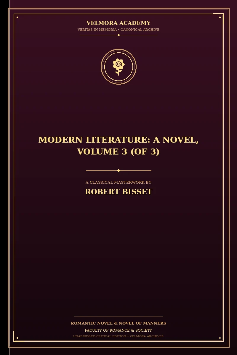 Modern literature: a novel, Volume 3 (of 3)