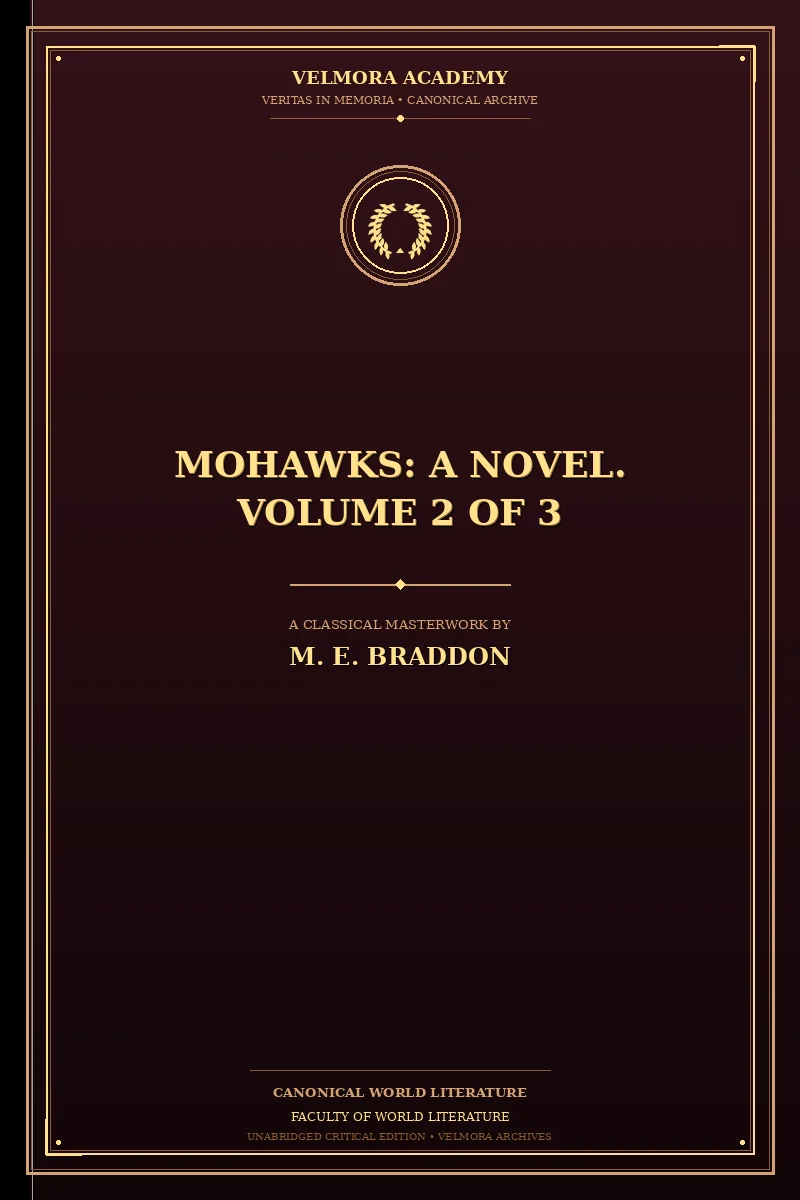 Cover of Mohawks: A Novel. Volume 2 of 3