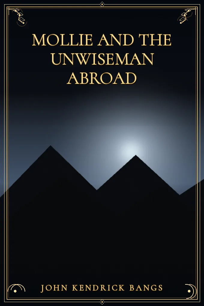 Mollie and the Unwiseman Abroad