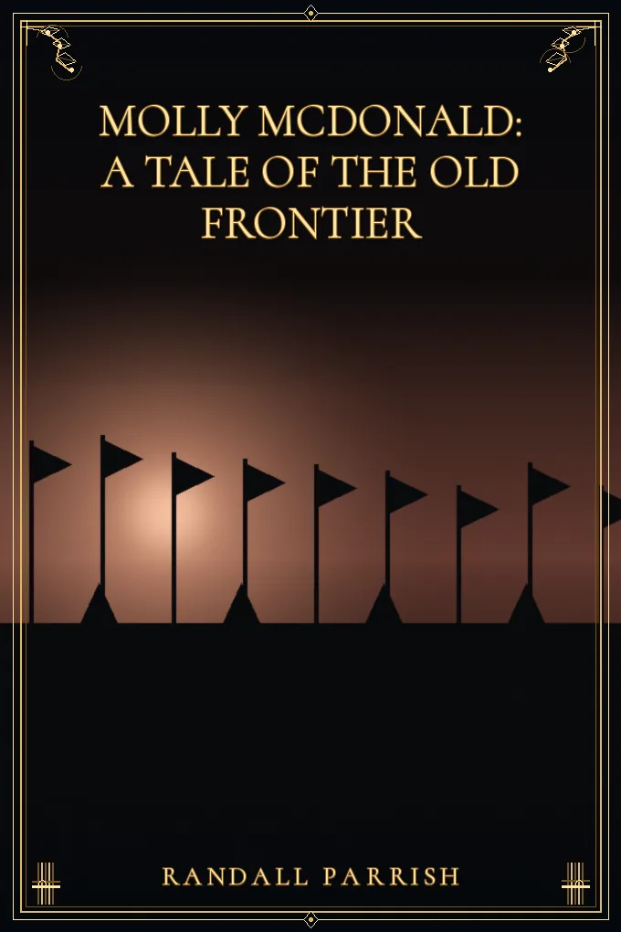 Molly McDonald: A Tale of the Old Frontier