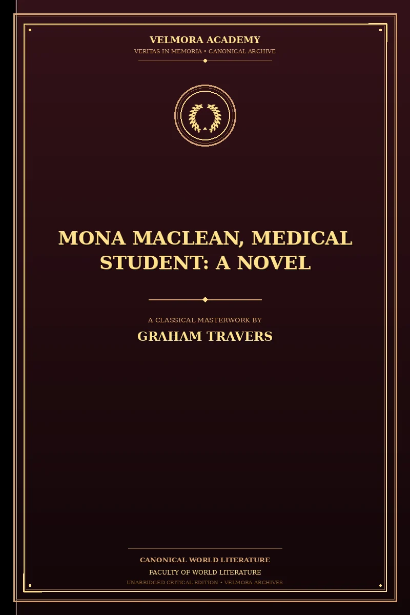Mona Maclean, Medical Student: A Novel