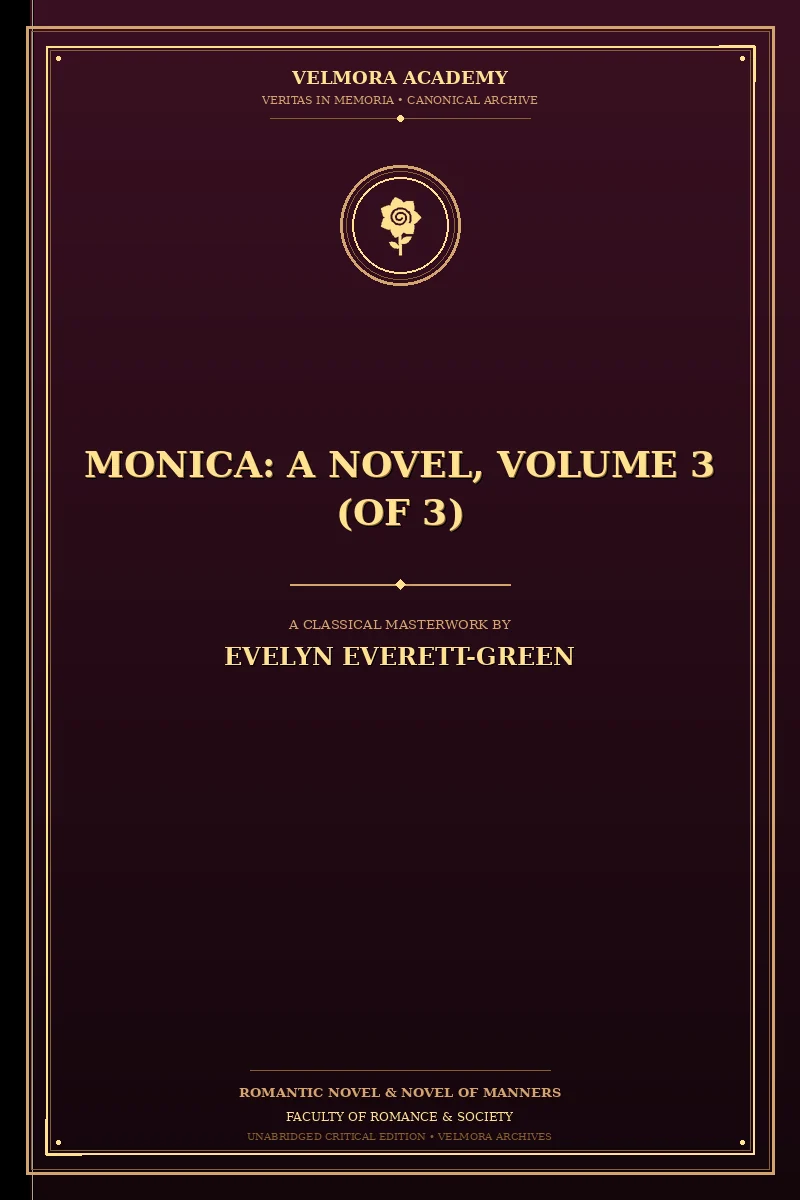 Cover of Monica: A Novel, Volume 3 (of 3)