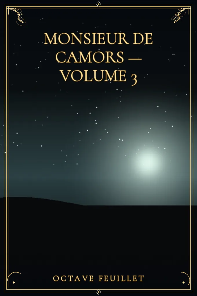 Monsieur de Camors — Volume 3
