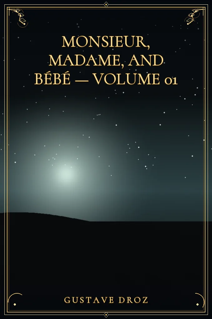 Cover of Monsieur, Madame, and Bébé — Volume 01