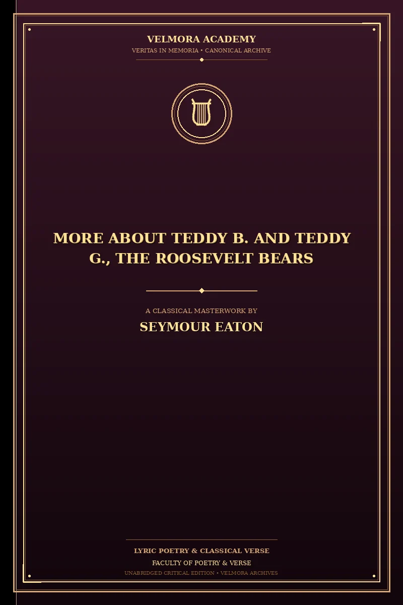 Cover of More About Teddy B. and Teddy G., the Roosevelt Bears