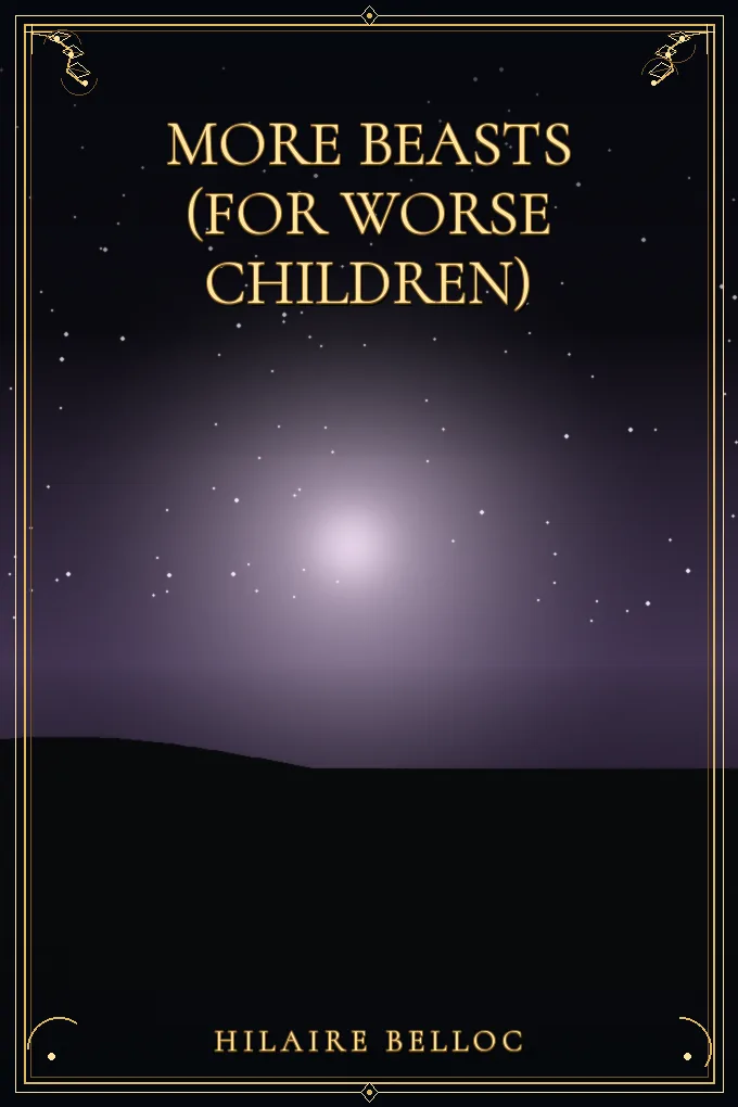More Beasts (For Worse Children)