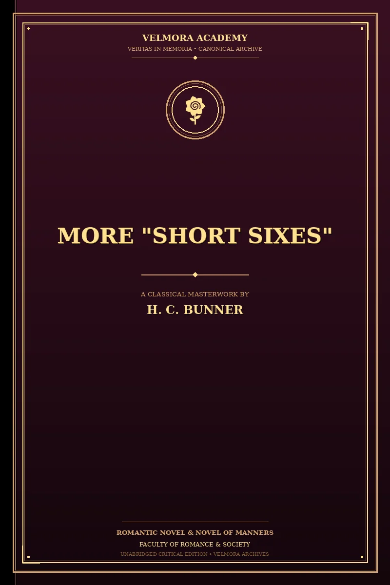 More "Short Sixes"