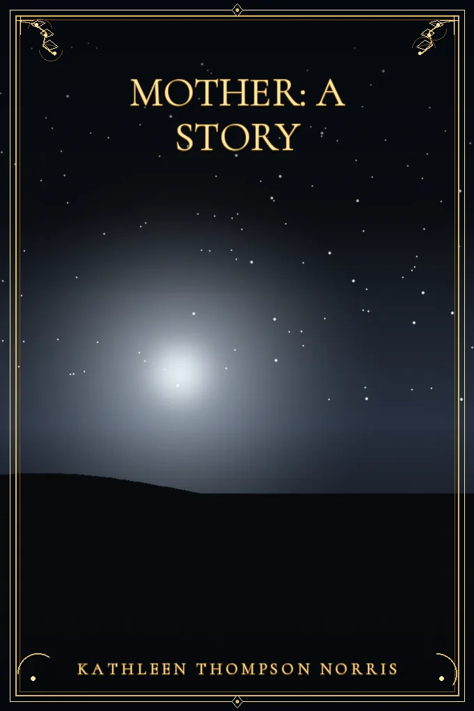 Mother: A Story