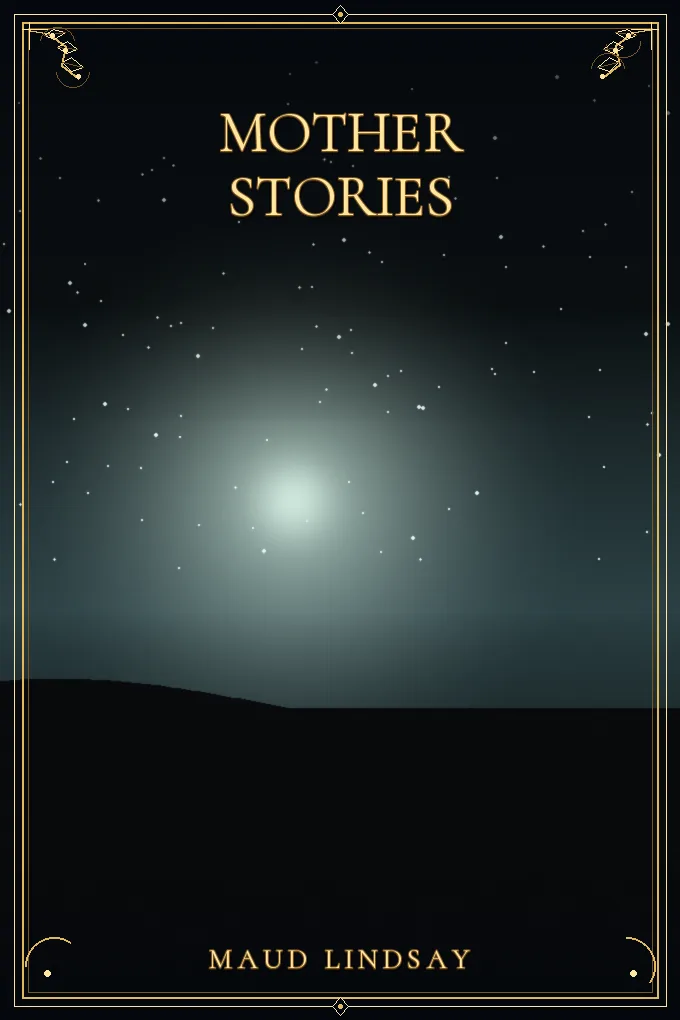 Mother Stories