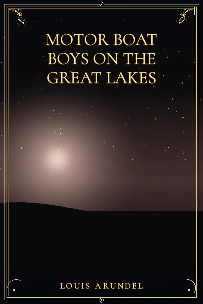 Motor Boat Boys on the Great Lakes
