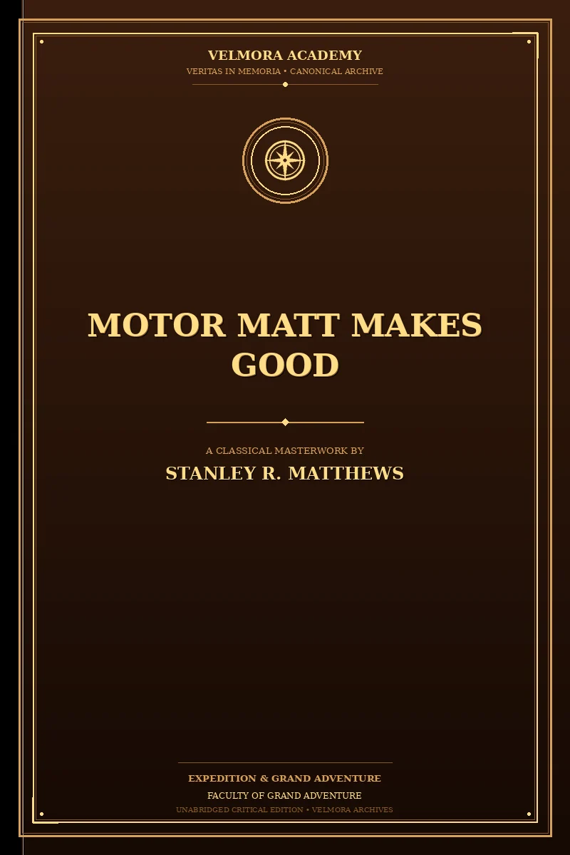 Cover of Motor Matt Makes Good