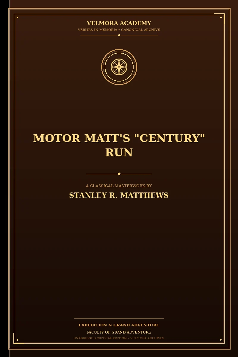 Motor Matt's "Century" Run