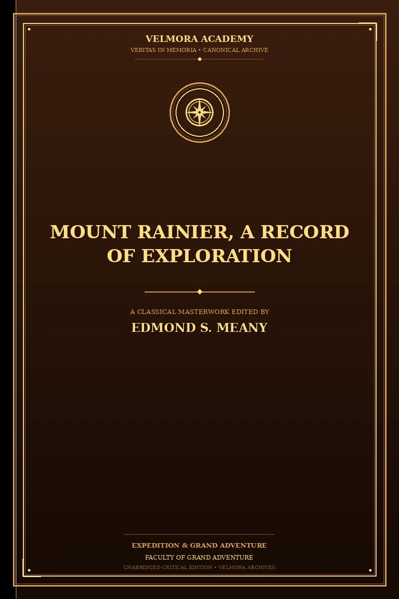 Cover of Mount Rainier, a Record of Exploration