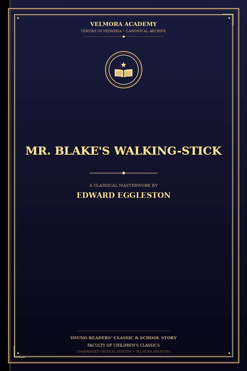 Mr. Blake's Walking-Stick