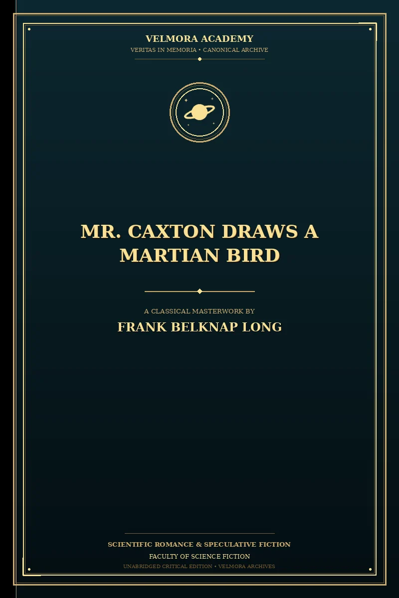 Cover of Mr. Caxton draws a Martian bird