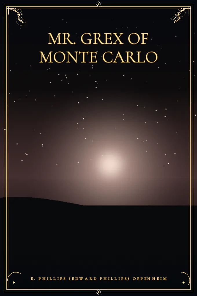 Mr. Grex of Monte Carlo