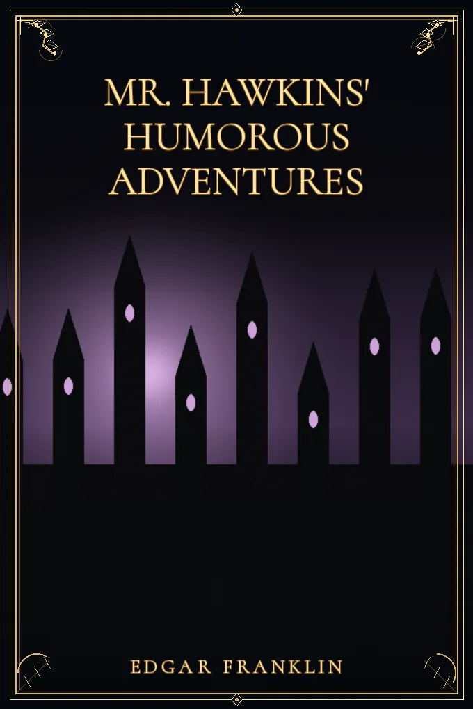 Cover of Mr. Hawkins' Humorous Adventures