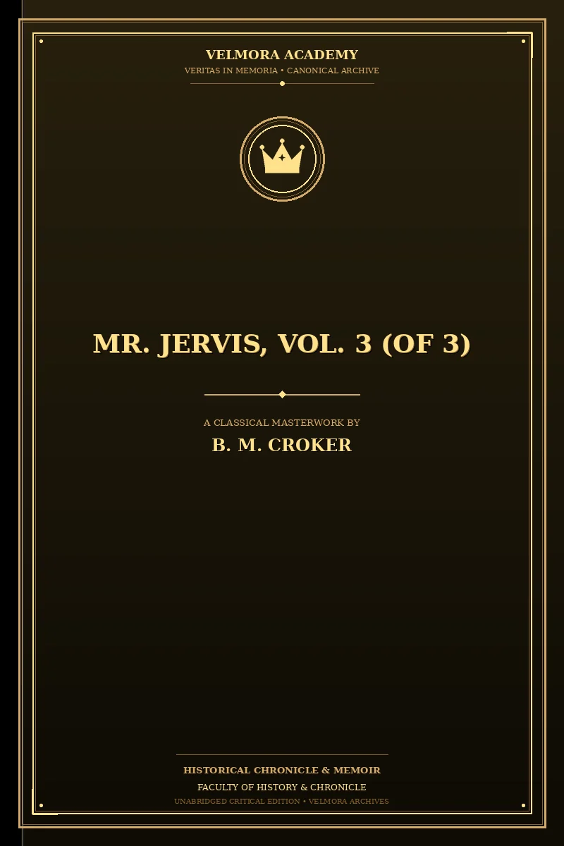 Mr. Jervis, Vol. 3 (of 3)