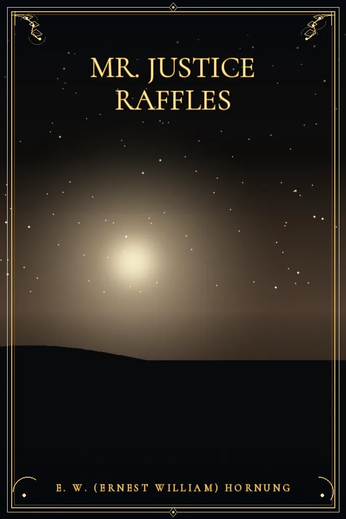 Mr. Justice Raffles