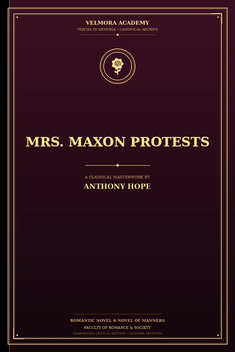 Mrs. Maxon Protests