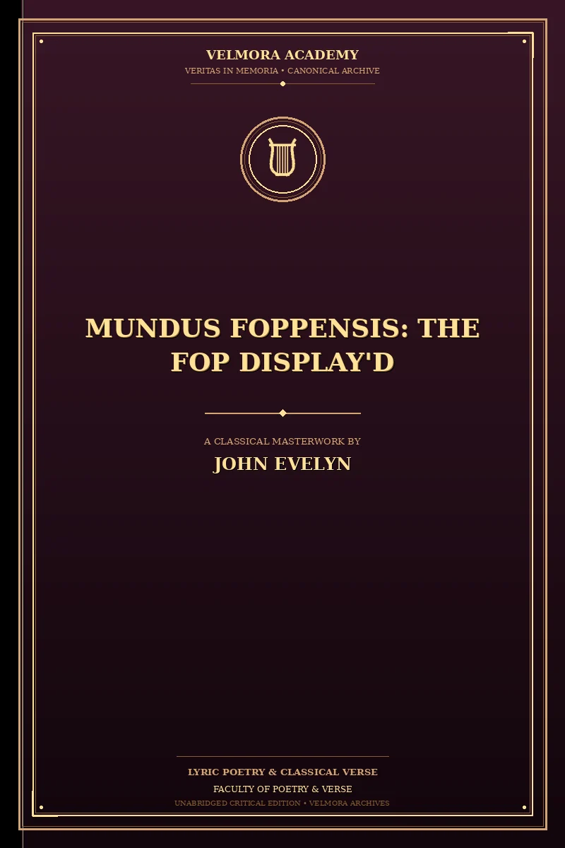 Cover of Mundus Foppensis: The Fop Display'd