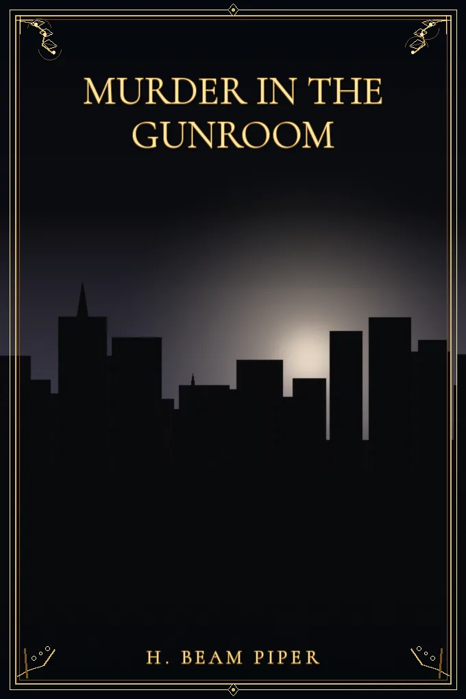 Murder in the Gunroom