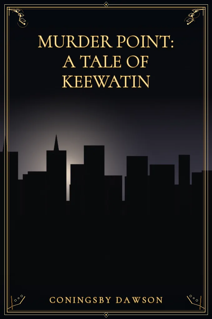 Murder Point: A Tale of Keewatin