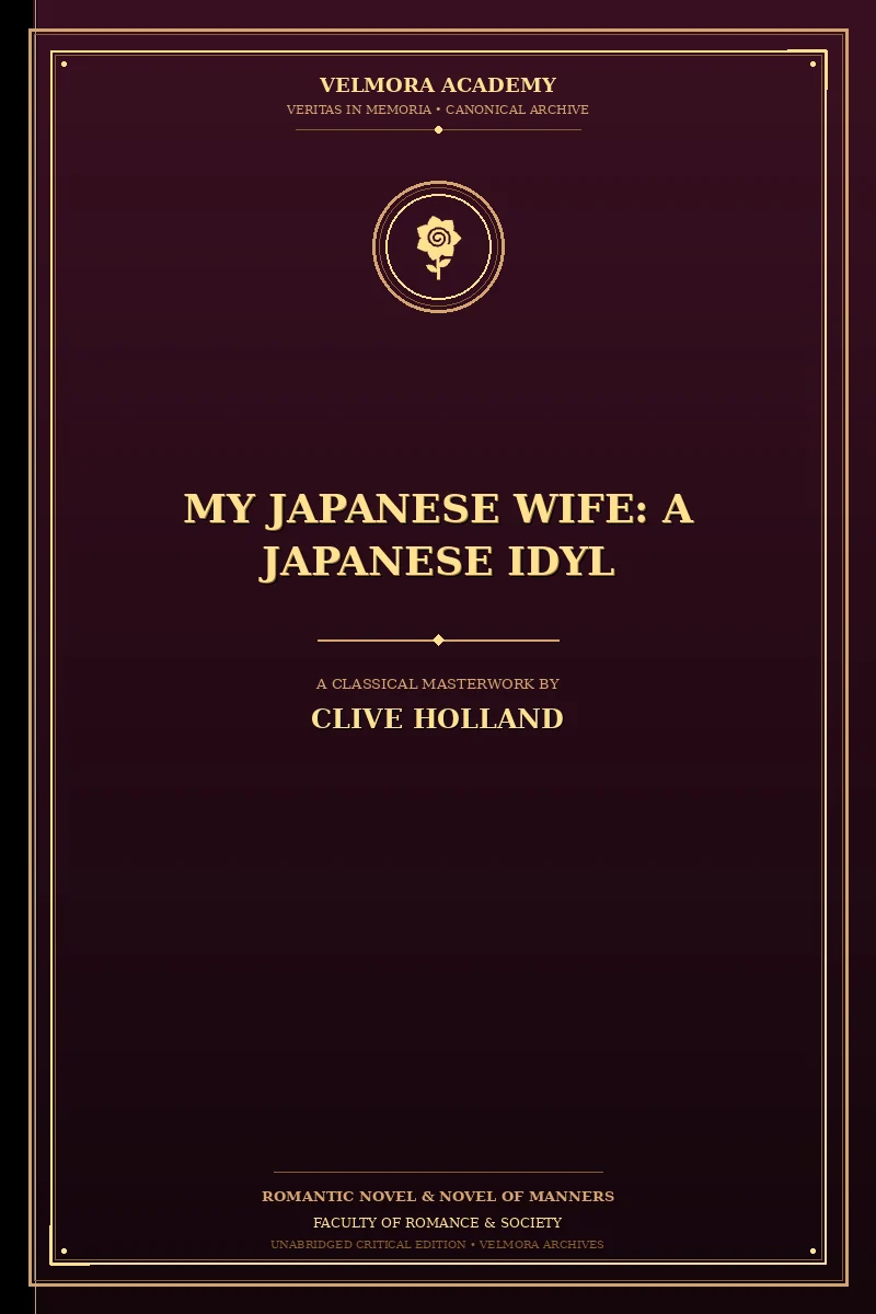 My Japanese Wife: A Japanese Idyl