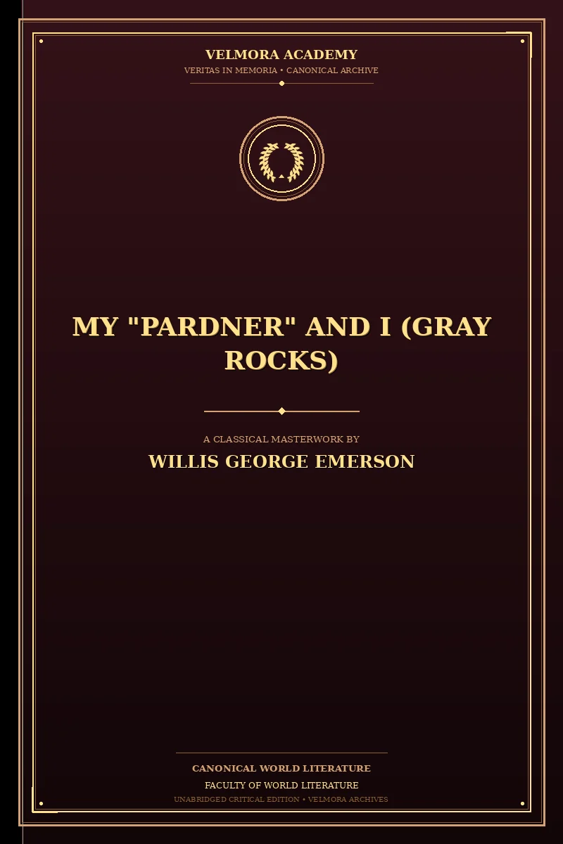 My "Pardner" and I (Gray Rocks)