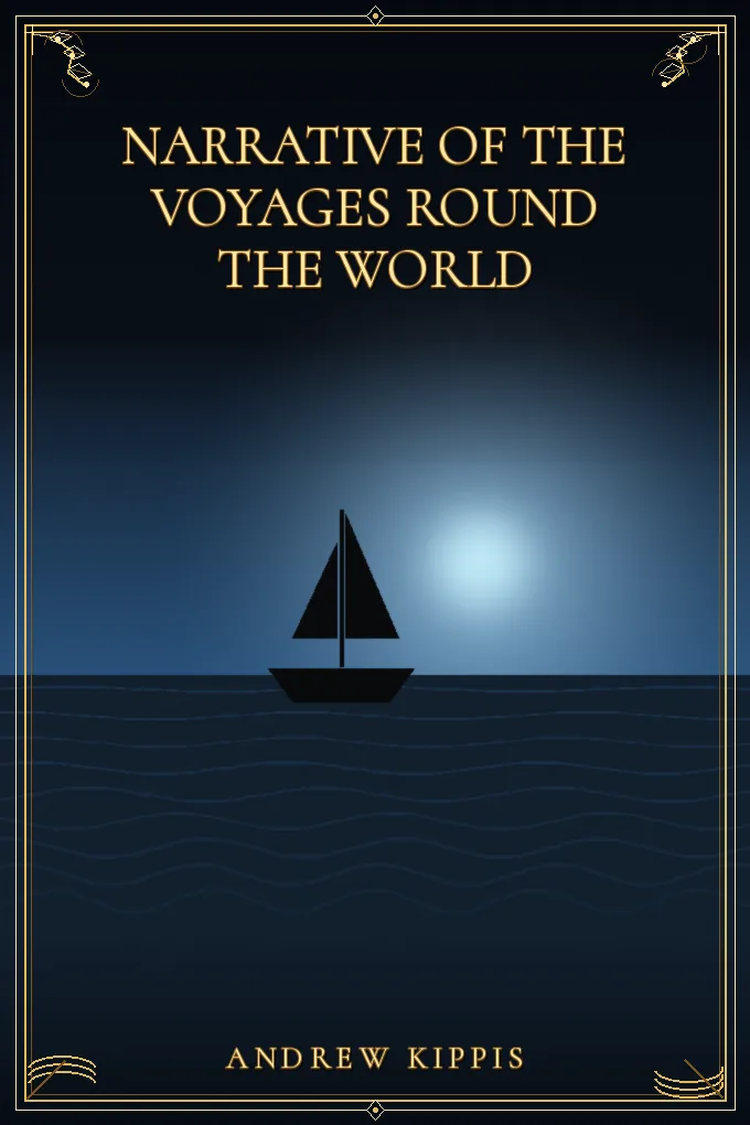 Cover of Narrative of the Voyages Round the World