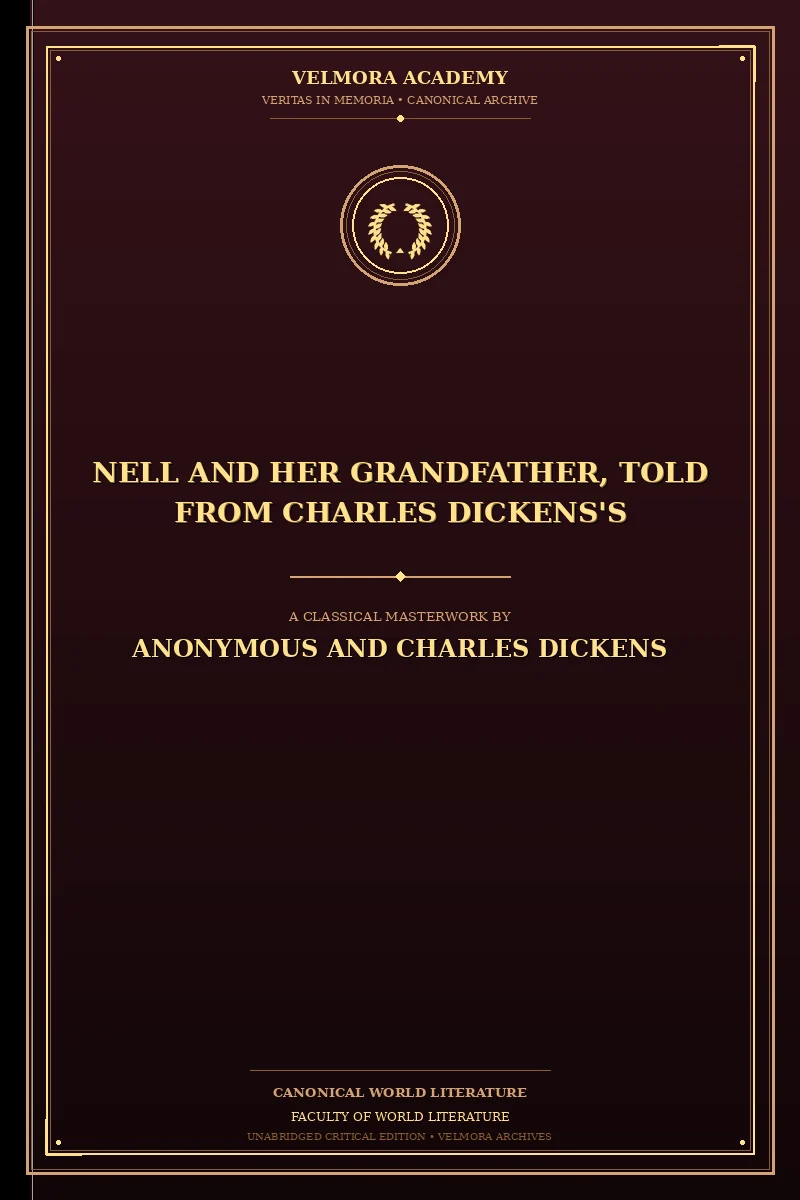 Nell and Her Grandfather, Told from Charles Dickens's
