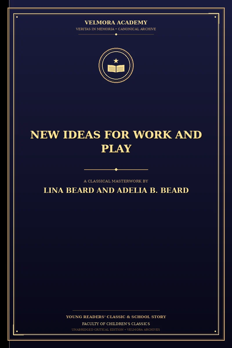 New Ideas for Work and Play